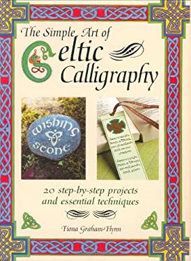 The Simple Art of Celtic Calligraphy