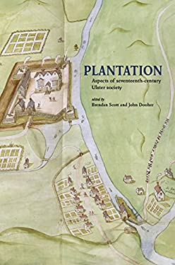 Plantation : Aspects of Seventeenth-Century Ulster Society