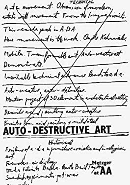Auto-Destructive Art : Metzger at AA