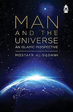 Man & the Universe : An Islamic Perspective