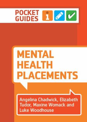 Mental Health Placements : Pocket Guides