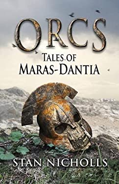 Orcs : Tales of Maras-Dantia