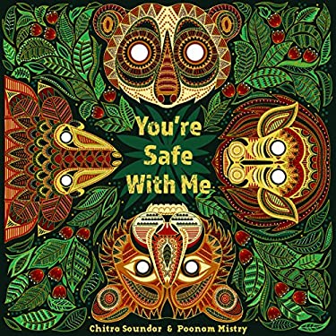 You're Safe with Me