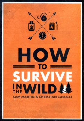 How to Live in the Woods