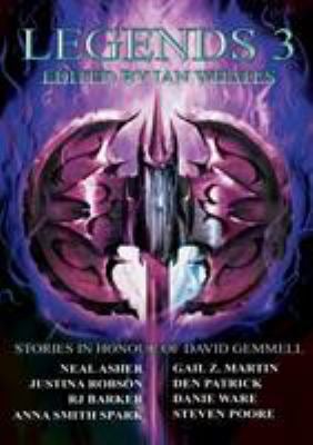 Legends 3 : Stories in Honour of David Gemmell