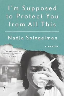 I'm Supposed To Protect You From All This