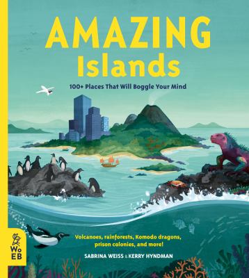 Amazing Islands : 100+ Places That Will Boggle Your Mind