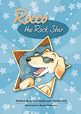 Rocco the Rock Star : Easy Reader Chapter Book about Dogs and Kindness