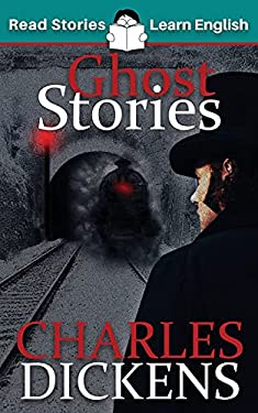 Ghost Stories : CEFR Level B1 (ELT Graded Reader)