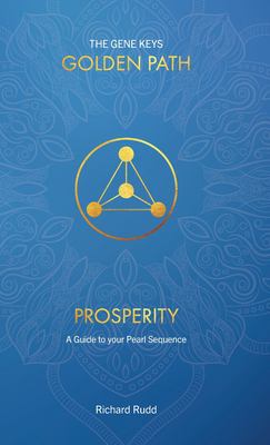 Prosperity : A Guide to Your Pearl Sequence
