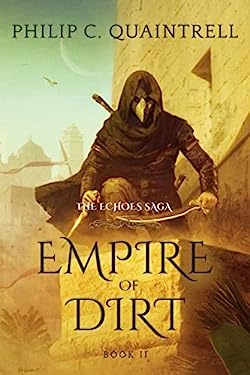 Empire of Dirt : (the Echoes Saga: Book 2)