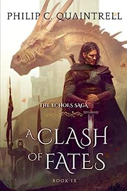A Clash of Fates : (the Echoes Saga: Book 9)