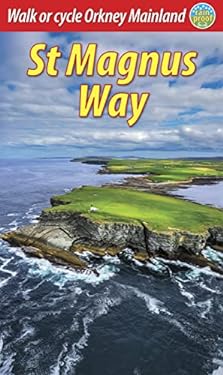 St Magnus Way : Walk or Cycle Orkney Mainland