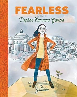 Fearless : The Story of Daphne Caruana Galizia