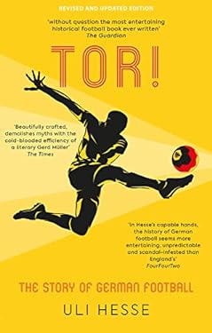 Tor! : The Story of German Football