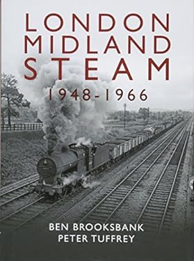 London Midland Steam 1948-1966