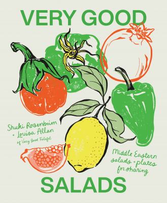 Very Good Salads : Middle Eastern Salads and Plates for Sharing