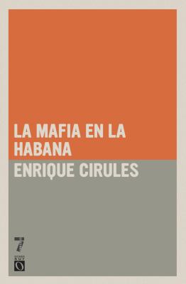 La Mafia en la Habana
