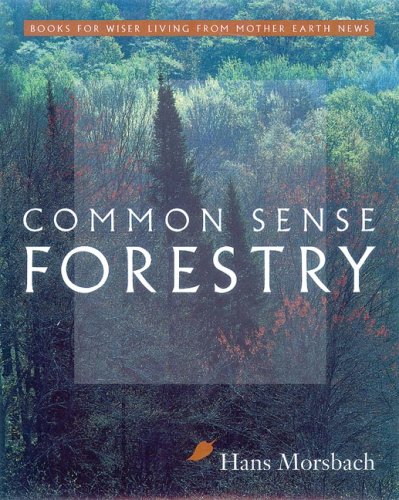 Common Sense Forestry
