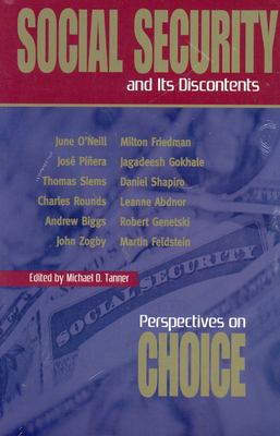 Social Security and Its Discontents : Perspectives on Choice