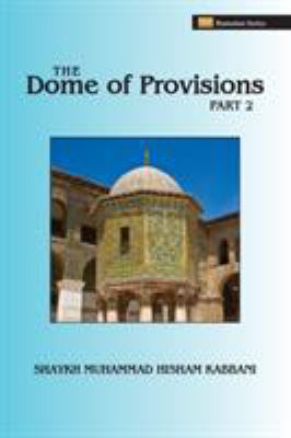 The Dome of Provisions, Part