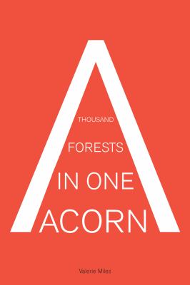 A Thousand Forests in One Acorn : An Anthology of Spanish-Language Fiction