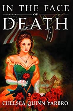 In the Face of Death : An Historical Horror Novel
