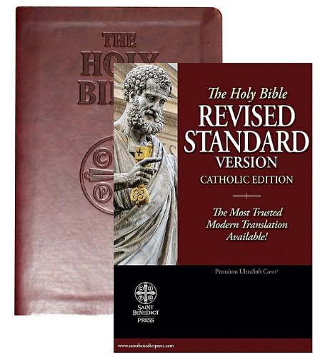 The Holy Bible Revised Standard Version : The Most Trusted Modern Translation Available!