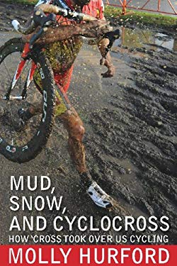 Mud, Snow, Cyclocross