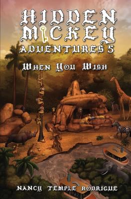 Hidden Mickey Adventures 5 : When You Wish