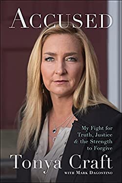 Accused : My Fight for Truth, Justice, and the Strength to Forgive