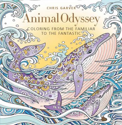 Animal Odyssey : Coloring from the Familiar to the Fantastic