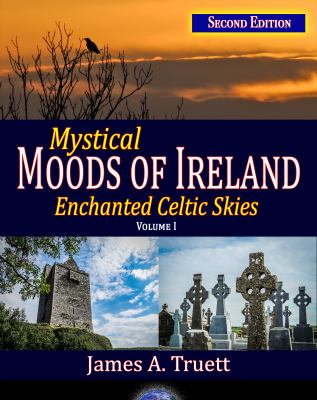 Enchanted Celtic Skies Book 1 : Mystical Moods of Ireland, Vol. I