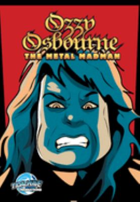 Orbit : Ozzy Osbourne: the Metal Madman