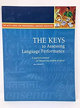 The Keys to Assessing Language Performance, Second Edition : Teacher´s Manual