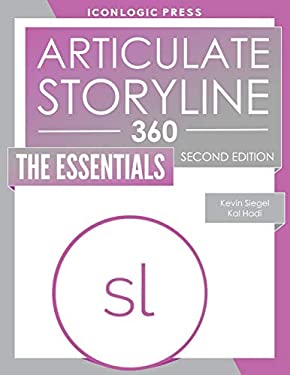 Articulate Storyline 360 : The Essentials