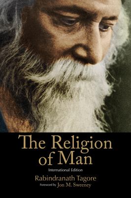 The Religion of Man : International Edition