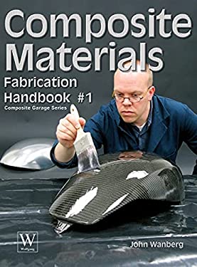 Composite Materials : Fabrication Handbook #1