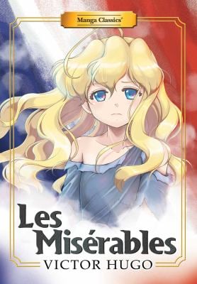 Manga Classics: les Miserables (Paperback)