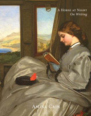 A Horse at Night : On Writing