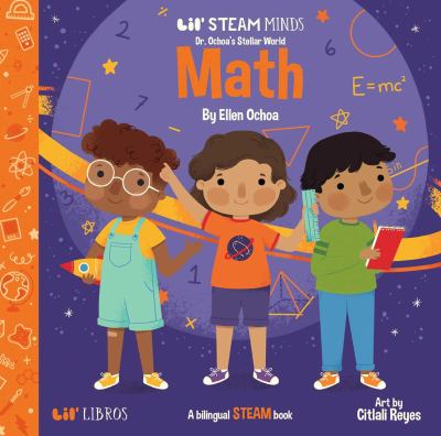 Dr. Ochoa's Stellar World: Math : A Bilingual STEAM Book