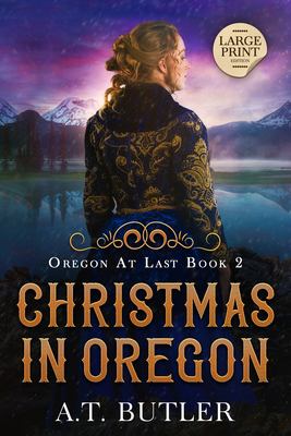 Christmas in Oregon : Historical Women's Fiction Saga