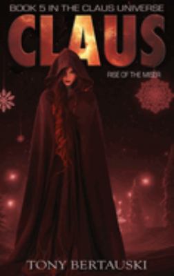 Claus : Rise of the Miser