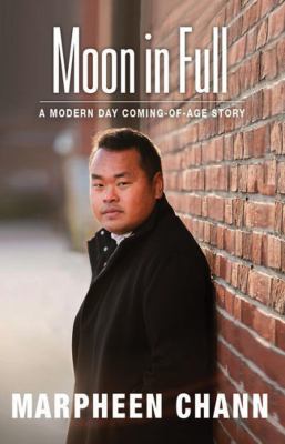 Moon in Full : A Modern Day Coming-Of-Age Story