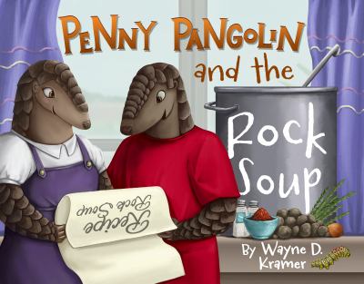Penny Pangolin and the Rock Soup