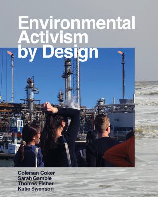 Environmental Activism by Design