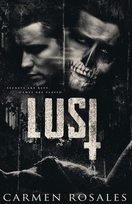 Lust : A Dark College Romance (the Prey Series Book 2)