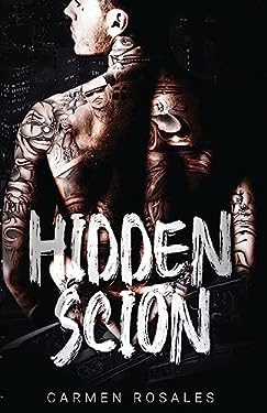 Hidden Scion : Hillside Kings Book 5
