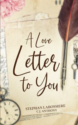 A Love Letter to You