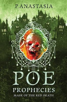 POE Prophecies : Mask of the Red Death